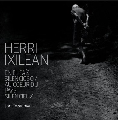 "Herri ixilean"