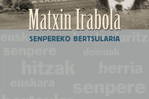 Matxin Irabola senpereko bertsularia
