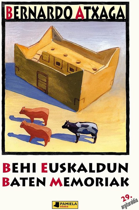 Behi euskaldun baten memoriak