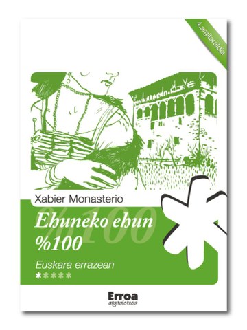 Ehuneko ehun – %100