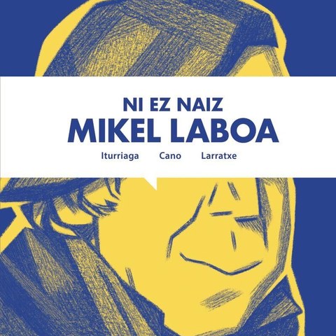 Ni ez naiz Mikel Laboa
