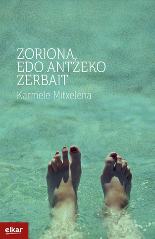 Zoriona, edo antzeko zerbai