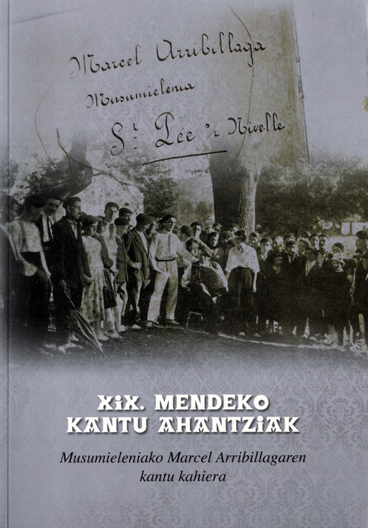 XIX. mendeko kantu ahantziak © Oxtikenekoak