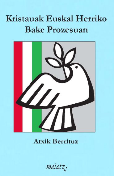 Kristauak Euskal Herriko Bake Prozesuan