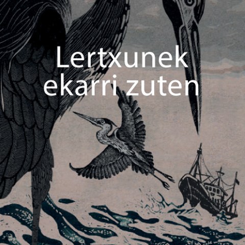 Lertxunek ekarri zuten