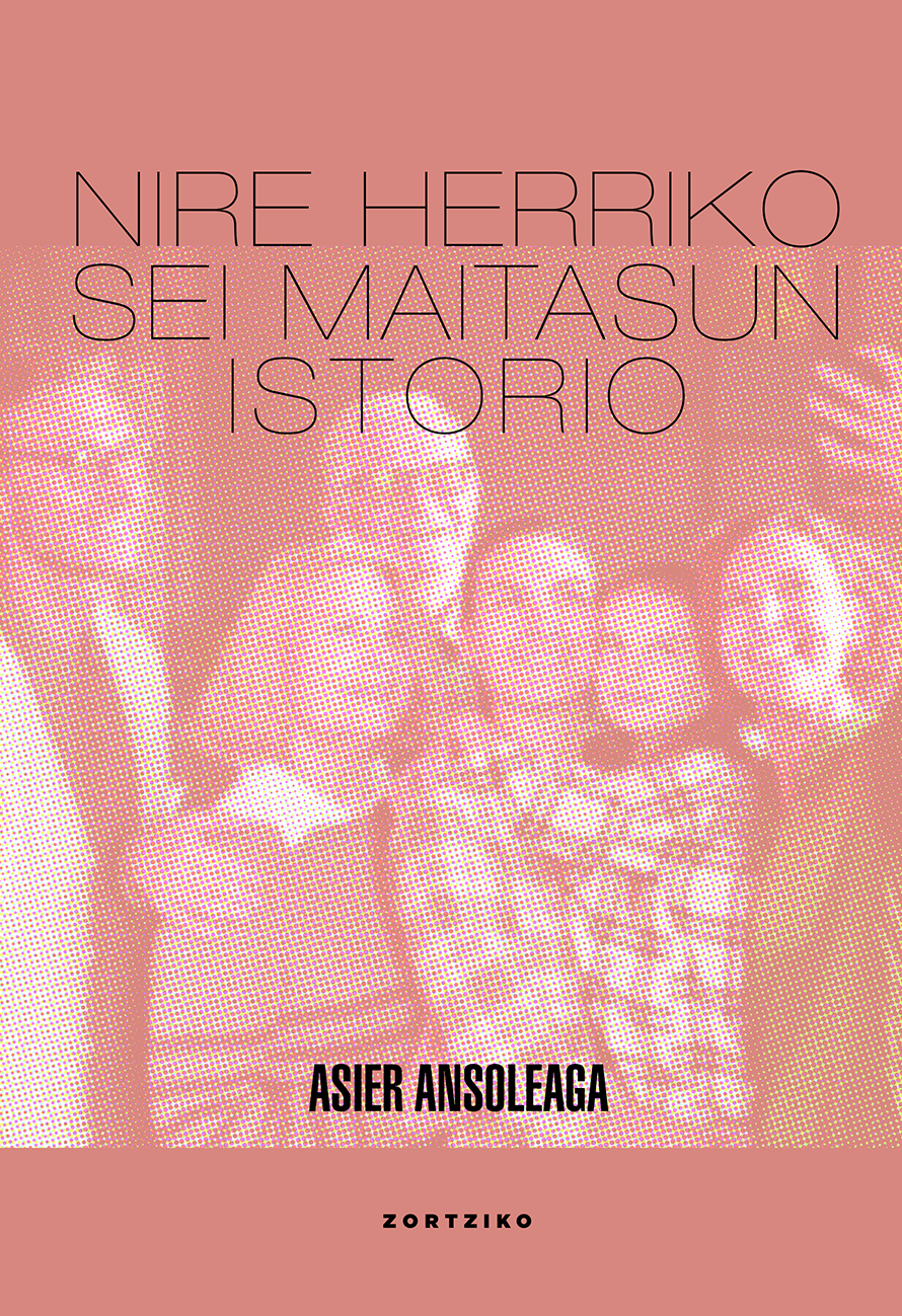Nire herriko sei maitasun istorio