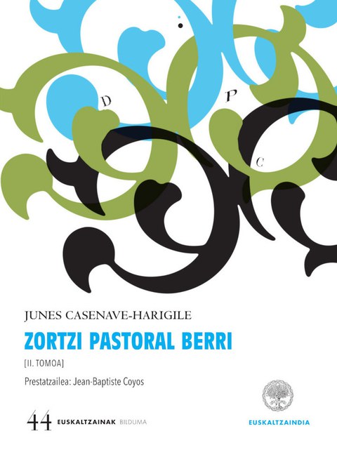 Zortzi pastoral berri : bigarren tomoa
