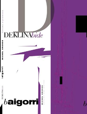 Michel Oronos "Deklinabide" Michel Oronos "Deklinabide"