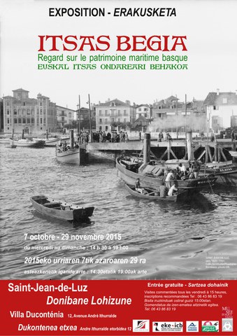 Itsas Begia - Regard sur le patrimoine maritime basque Itsas Begia - Regard sur le patrimoine maritime basque