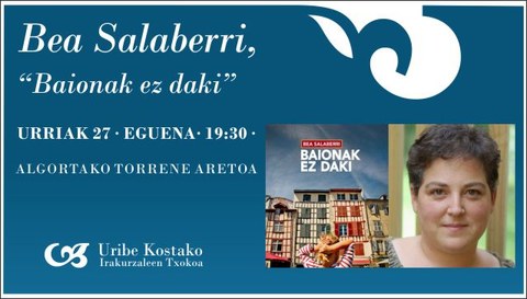 Bea Salaberri "Baionak ez daki"