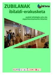 Parcours-exposition "Zubilanak"