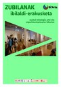 Parcours-exposition "Zubilanak"