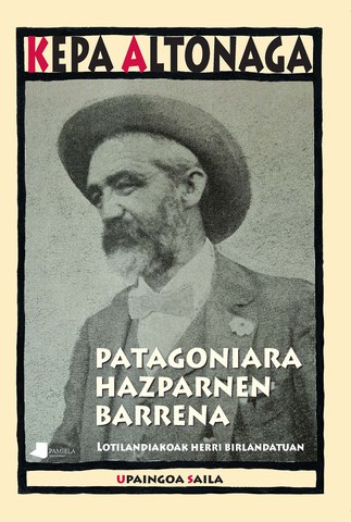 Patagoniara Hazparnen barrena Patagoniara Hazparnen barrena