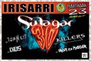 Sutagar + Killers + Torheit + Ikus + Iron eta Maider