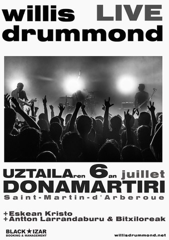Willis Drummond + Eskean Kristo + Antton Larrandaburu & Bitxiloreak