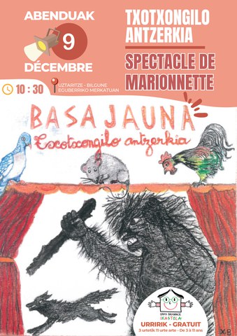 Théâtre de marionnettes "Basajauna" Théâtre de marionnettes "Basajauna"