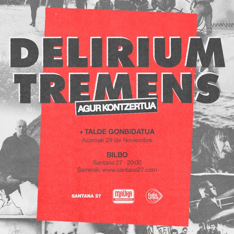 Delirium Tremens - Agur kontzertua