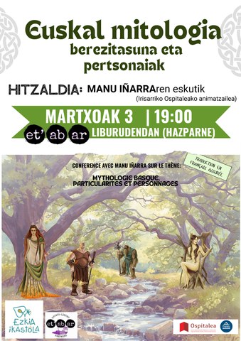Euskal Mitologia: berezitasuna eta pertsonaiak - Manu Iñarra