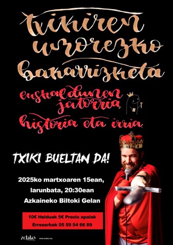 Euskaldunen jatorria, historia eta irria  (L’origine des Basques, histoire et rire)
