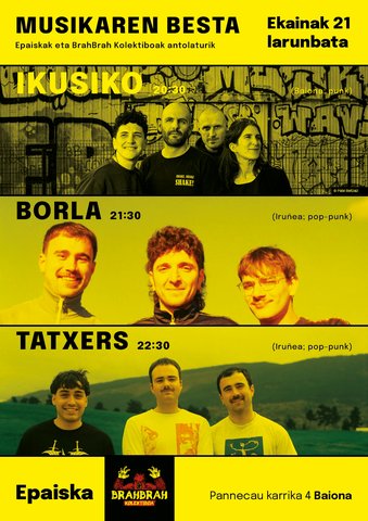Ikusiko + Borla + Tatxers