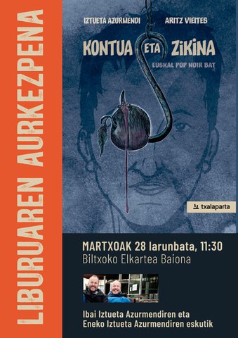 Présentation du livre "Kontua eta zikina"