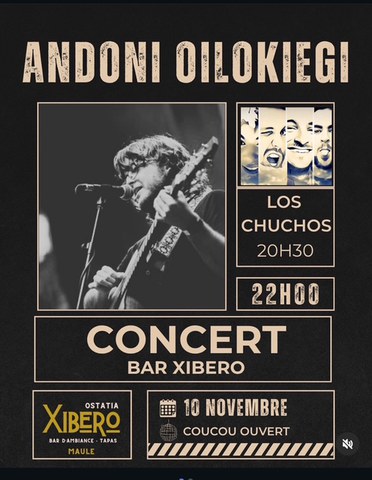 Los Chuchos + Andoni Oilokiegi