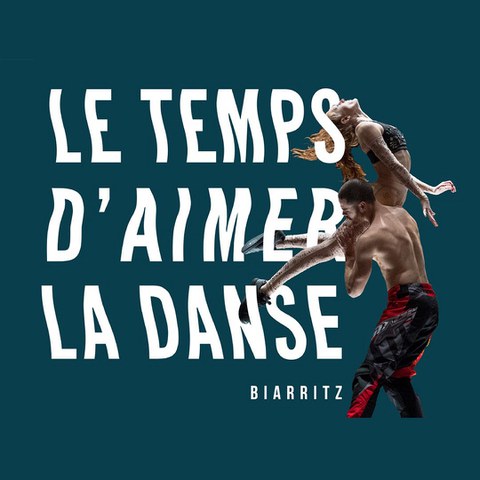 Le Temps d'Aimer la Danse Le Temps d'Aimer la Danse