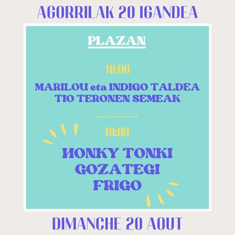 Marilou & Indigo taldea + Tio Teronen Semeak + Honky Tonki + Gozategi + Frigo Marilou & Indigo taldea + Tio Teronen Semeak + Honky Tonki + Gozategi + Frigo