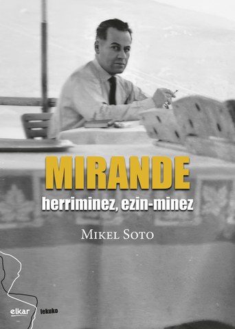 Présentation du livre "Mirande, herriminez, ezin-minez"