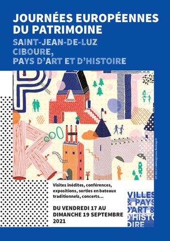 Journées du Patrimoine à Saint-Jean-de-Luz/Ciboure Journées du Patrimoine à Saint-Jean-de-Luz/Ciboure