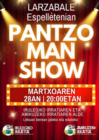 Pantzo Man Show