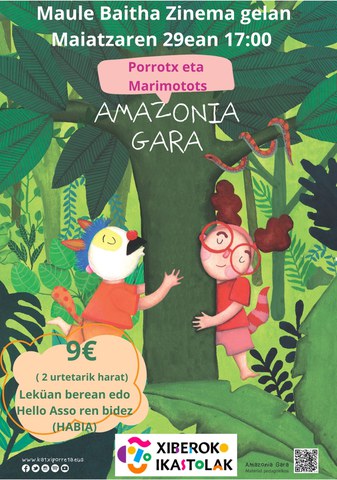 Porrotx eta Marimotots "Amazonia gara"