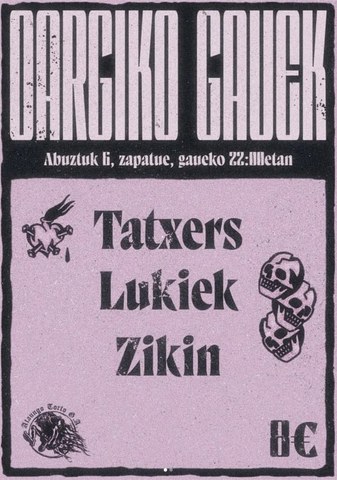 Tatxers + Lukiek + Zikin