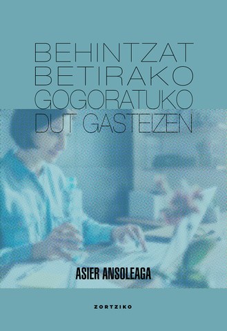 Behintzat betirako gogoratuko dut Gasteizen