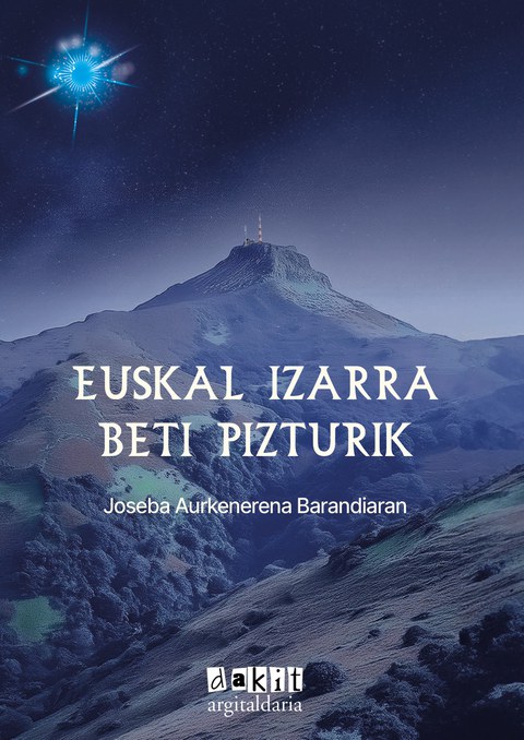 Euskal izarra beti pizturik