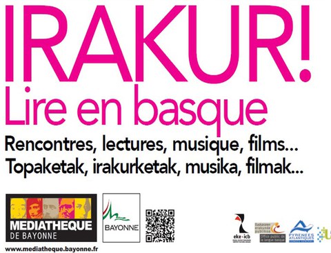 Nouvelle édition du cycle "Irakur ! - Lire en basque" à Bayonne