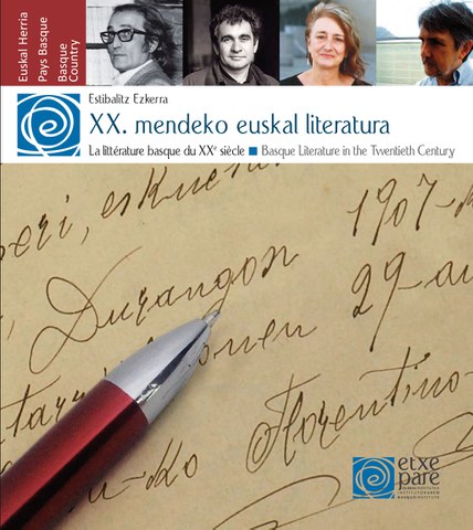 Une synthèse sur la littérature basque du XXe siècle Une synthèse sur la littérature basque du XXe siècle